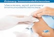Vaccines and primary immunodeficiencies .Vaccines and primary immunodeficiencies 7 ... OPV, oral