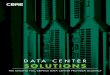 DATA CENTER SOLUTIONS - cbre.com shared/data-center... · CBRE DATA CENTER SOLUTIONS THE LEADING FULL-SERVICE DATA CENTER PROVIDER GLOBALLY Downtime isn’t an option, especially