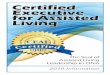 What is OCAL? - efohca.org Executive for... · What is OCAL? The Ohio Centers for Assisted Living (OCAL) is ... The Ohio CEAL ® will be awarded to ... Manual (a $ 99.95 value) •