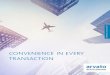 conVEniEncE in EVERY tRanSaction - Arvato · 4 | 5 22 >40 countries sites >7,000 people arvato Financial Solutions has a strong global presence, with more than 7,000 employees in