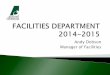 Andy Dobson Manager of Facilities - secpsd.ca Submissions/Departmental Reports... · Staff Recruitment & Retention Dept. not fully staffed since April 2012 50% of schools without