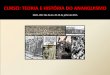 CURSO: TEORIA E HISTÓRIA DO ANARQUISMO · Historiografia sobre anarquismo no Brasil • Anos 90/00 –Avanço da história social do trabalho –Estudos regionais –Controvérsia