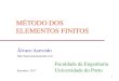 M©todo dos Elementos Finitos - civil.fe.up.pt .Elementos triangulares Elem. finitos para problemas