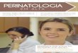 Edição 5 -2016 - perinatal.com.brperinatal.com.br/pdf/Perinatologia_em_Alta_Edicao5.pdf · e o comprometimento da Perinatal em oferecer o que há de melhor aos pacientes, ressaltando