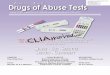 TM Distributed by: CLIAwaived.com San Diego, CA 92121 tel ... · TM Distributed by: CLIAwaived.com San Diego, CA 92121 tel 858-481-5031 toll free 888-882-7739 -4 VIEW Drugs of Abuserests