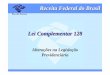 Lei Complementar 128 - CRC-CE · Receita Federal do Brasil Microempreendedor Individual – MEI Documento de Arrecadação do Simples (DAS) – Emissão simultânea para todos os