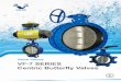 VF-7英文 - VALUE VALVES · 7 SERIES Centric Butterfly Valves FEATURES AND BENEFITS Value Valves Co., Ltd. provides the 900 rotary, rubber seated, centric butterfly valve