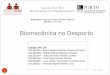 Biomecânica no Desporto - paginas.fe.up.ptpaginas.fe.up.pt/~projfeup/submit_13_14/uploads/apresent_1M2_3.pdf · Conjunto de processos usados na medição de forças e ... Eletromiografia