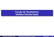 Função de Transferência Modelos Entrada-Saída · Função de Transferência Modelos Entrada-Saída Função de Transferência (CP1)  DEQ/UFSCar 1 / 63