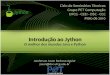 Introdu§£o ao Jython - dsc.ufcg.edu.br pet/ciclo_seminarios/tecnicos/2010/   java.awt Introdu§£o