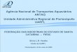 Agência Nacional de Transportes Aquaviários ANTAQ Unidade ...web.antaq.gov.br/Portal/pdf/palestras/7-PalestraSilvioVarella.pdf · - Contrato de Adesão 74. PORTOS BRASILEIROS. UNIDADES