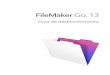 FileMaker Go 13 · Configuração de bancos de dados do FileMaker Go 5 ... Navegação dos controles de slides 13 Popovers 13 Modo de quiosque (FileMaker Pro Advanced) 13 ... projeta