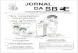DENOMINAR-SE ESPRITA - sbee.org.br .JORNAL DA SBEE - NOV. 86 - PGINA 02 Editorial PORTAS E JANELAS