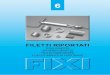 FILETTI RIPORTATI - FIXI produzione sistemi di fissaggio ... · www.ﬁ xi.it - ﬁ ssaggi@ ﬁ xi.it 6 3.24 FILETTI RIPORTATI WIRE INSERTS I ﬁ letti riportati sono costruiti in