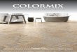 Coleção 2015 Colormix - Espaço Conceito · conceito de integração. Pastilhas l Ambientes A piscina com fundo infinito de André Luque possui dois níveis ... Ylan Mescla Maioli