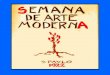 A Semana da Arte Moderna - HISTÓRIA [licensed for non …historianreldna.pbworks.com/w/file/fetch/53974318/A... · PPT file · Web view2012-05-24 · ... destruidora e criadora