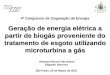 Geração de energia elétrica a partir de biogás proveniente ...143.107.4.241/download/documentos/apresentacoes/4ocongressocogerac... · Desvantagens - Equipamentos importados: