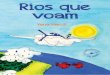 Rios que · Então fiz esses desenhos coloridos para ajudar a explicar sobre os rios ... Gérard e Margi são aventureiros e deram a volta ao mundo pilotando um pequeno avião