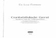 Contabilidade Geral · Contabilidade gerai: teoria e 1.000 questões / Ed Luiz Ferrari. - 26. ... Como referência, podemos citar a primeira questão da prova de contabilidade