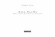 Ana Kelly - PDF Leyapdf.leya.com/2011/Dec/ana_kelly_uma_saga_de_amor_e_coragem_bvld.pdf · cruel amado, tal como Ana ... Portugal também merece e precisa que se revisite e ... grape,
