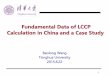 Fundamental Data of LCCP Calculation in China and a Case Studyiifiir.org/userfiles/file/about_iir/working_parties/WP_LCCP/07/... · Fundamental Data of LCCP Calculation in China and