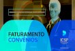 Folder Faturamento Convnios - icsf.com.br .FATURAMENTO DE PROCEDIMENTOS PARA A SADE SUPLEMENTAR