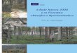 KH-54-03-348-PT-C e as Florestas: «Desafios e Oportunidades»ec.europa.eu/environment/nature/info/pubs/docs/nat2000/n2kforest... · A Rede Natura 2000 e as Florestas: «Desafios