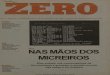 NAS OS DOS MICREIROS - Hemeroteca Digital Catarinensehemeroteca.ciasc.sc.gov.br/zero/zerojornais/zero1995ago001.pdf · sistema.Comessassenhas) ... esseperíodoelesconseguemdescobrir