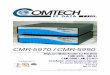 CMR-5970 / CMR-5990 - Comtech EF Data · Preface Customer Support Contact the Comtech EF Data Customer Support Department for: • Product support or training • Reporting comments