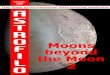 l’ STRO Moons F beyond I the Moon L 2 O · The free international astronomy webzine A S T R O F I L O SPRING 2011 l’ Moons beyond the Moon 2