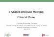 II ASBAI-BRAGID Meeting Clinical Case · II ASBAI-BRAGID Meeting Clinical Case ... 2 MO – perineal ulcers and local bleeding ... Laboratório de Imunologia Humana