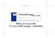 Microsoft FrontPage 2000 - bibliopedra.files.wordpress.com · de animação, tratamento em imagens e conexão com Banco de Dados, isto faz do ... na Janela do Navegador no acesso