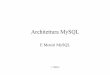 Architettura MySQL - Informaticainformatica.uniroma2.it/upload/2016/BDC/4Architettura_MySQL.pdf · L. Vigliano Architettura MySQL Cosa avviene •Connessione client •Il server autentica