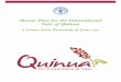 Master Plan for the International Year of Quinoa · The efficient implementation of the International Year of Quinoa will lay the foundations for moving from scenario I to scenario