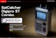 SatCatcher Digipro ST Combo - tele-audiovision.comtele-audiovision.com/11/07/por/satcatcher.pdf · quanto vai a caminho do pró - ximo cliente. Também vem ... A aba para proteger
