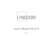 Owner´s Manual TDAI-2170 - Lyngdorf Audio | Technology with a …lyngdorf.com/wp-content/uploads/2017/06/tdai-2170-owners-manual_v... · Owner´s Manual TDAI-2170 Version 1.7 2 3