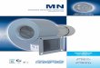 MN - CiEsse · MN series blower are suitable for extruders, lamps, c.c motors cooling, for smokes and exhalations suction, for applications in which moving ... verniciati e l’installazione