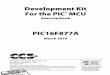 Development Kit For the PIC MCU - Silanussilanus.fr/sin/formationISN/Robotique/Logiciels/CCS/Data Sheets... · Click View>Data Sheet, then View. This brings up the Microchip data