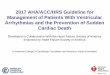 2017 AHA/ACC/HRS Guideline for Management of Patients With ...professional.heart.org/idc/groups/ahamah-public/@wcm/@sop/@smd/... · Management of Patients With Ventricular Arrhythmias