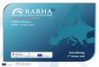 Apresentação do PowerPoint - European Commission · WP5 Deliverables WP5 Background / Working papers 10 background / working papers produced so far. Finalised in 2016 • RARHA