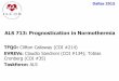 ALS 713: Prognostication in Normothermia · Dallas 2015 TFQO: Clifton Callaway (COI #214) EVREVs: Claudio Sandroni (COI #134); Tobias Cronberg (COI #35) Taskforce: ALS ALS 713: Prognostication