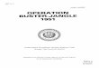 OPERATION BUSTER-JANGLE 1951 - dtra.mil · OPERATION BUSTER-JANGLE 1951 United States Atmospheric Nuclear Weapons Tests Nuclear Test Personnel Review Prepared by the Defense Nuclear
