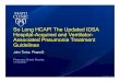 So Long HCAP! The Updated IDSA Hospital-Acquired and ... vap pgr slides.pdf · ©2017 MFMER | slide-1 So Long HCAP! The Updated IDSA Hospital-Acquired and Ventilator-Associated Pneumonia