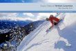 Super, Natural British Columbia Ski Guide 2011 WHISTLER SEATTLE KELOWNA KAMLOOPS CALGARY BANFF SPOKANE SMITHERS FORT ST. JOHN FORT NELSON CRANBROOK PRINCE GEORGE VICTORIA 11 8 12 3