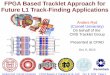 FPGA Based Tracklet Approach for Future L1 Track-Finding ... · FPGA Based Tracklet Approach for Future L1 Track-Finding Applications Anders Ryd (Cornell University) On behalf of