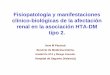 Fisiopatología y manifestaciones clínico-biológicas de la ... · Fisiopatología y manifestaciones clínico-biológicas de la afectación renal en la asociación HTA-DM tipo 2