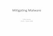 Migang Malware - Stanford University · – Frei et al. Examinaon of vulnerable online Web browser populaons and the "insecurity iceberg" – Cox et al. "A Safety‐Oriented Plaorm