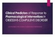 Pharmacological Interventions in OBSESSIVE-COMPULSIVE … · Pharmacological Interventions in OBSESSIVE-COMPULSIVE ... to Pharmacological Interventions in OBSESSIVE-COMPULSIVE DISORDER