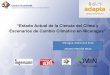 “Estado Actual de la Ciencia del Clima y Escenarios de ...proyectoadapta.com/.../2017/02/Ciencias-Climaticas-y-Escenarios-CC.pdf · brillo solar y viento medio. Estado Actual de