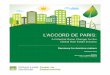 L’ACCORD DE PARIS - Urban Land Instituteuli.org/wp-content/uploads/ULI-Documents/21st-Annual-Conference-of... · 6 | L’ACCORD DE PARIS: A Potential Game Changer for the Global